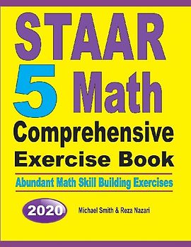 STAAR 5 Math Comprehensive Exercise Book
