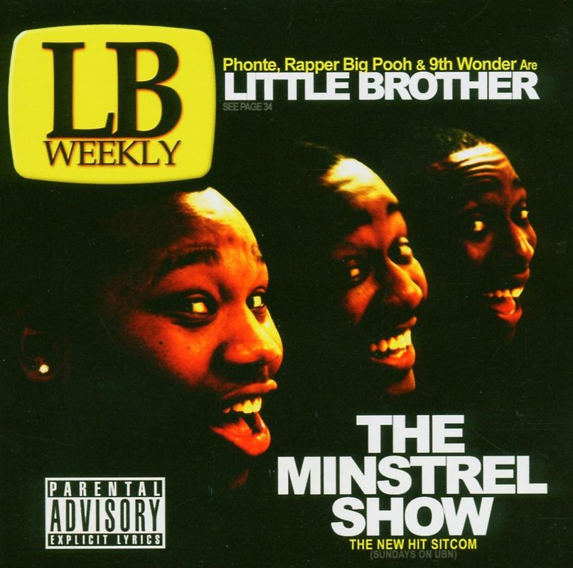Little Brother - The Minstrel Show