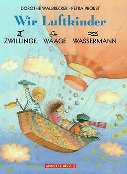 Wir Luftkinder. Zwillinge. Waage. Wassermann