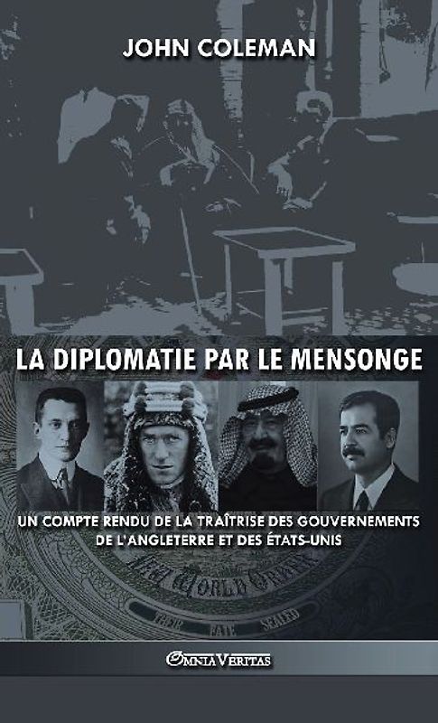 La diplomatie par le mensonge
