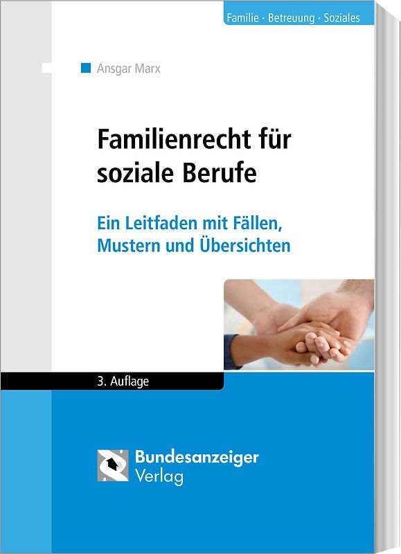 Familienrecht für soziale Berufe (Stand 2017)