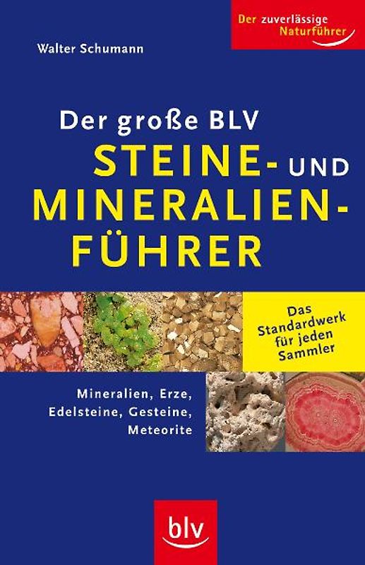 Der große BLV Steine- und Mineralienführer