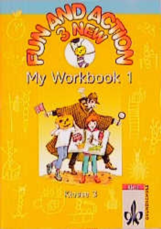 Fun and Action New / My Workbook 1, Klasse 3