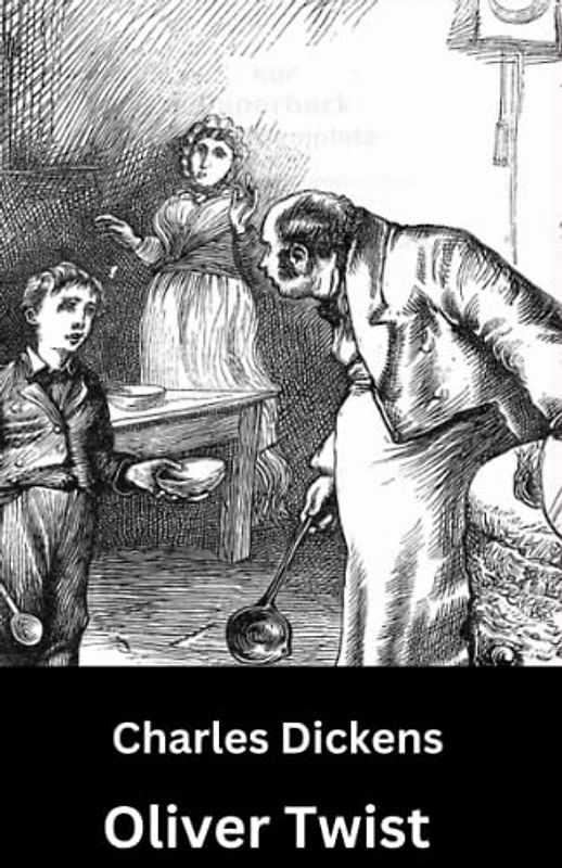 Oliver Twist: “The Gothic” “Realistic Fiction” (Annotated)