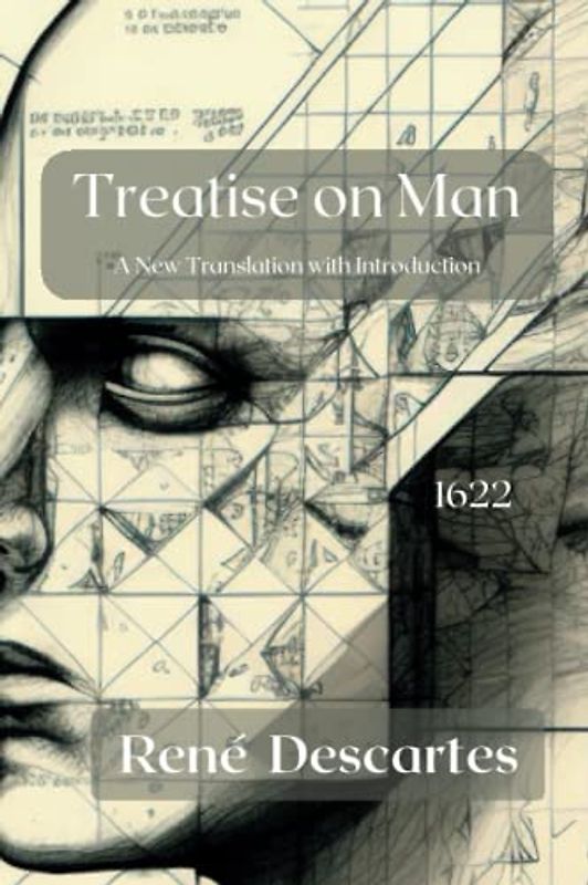 Treatise on Man