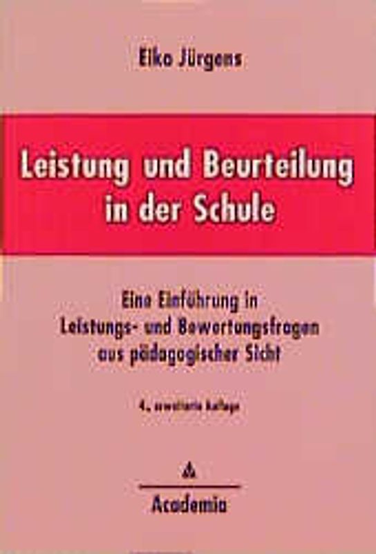 Leistung und Beurteilung in der Schule