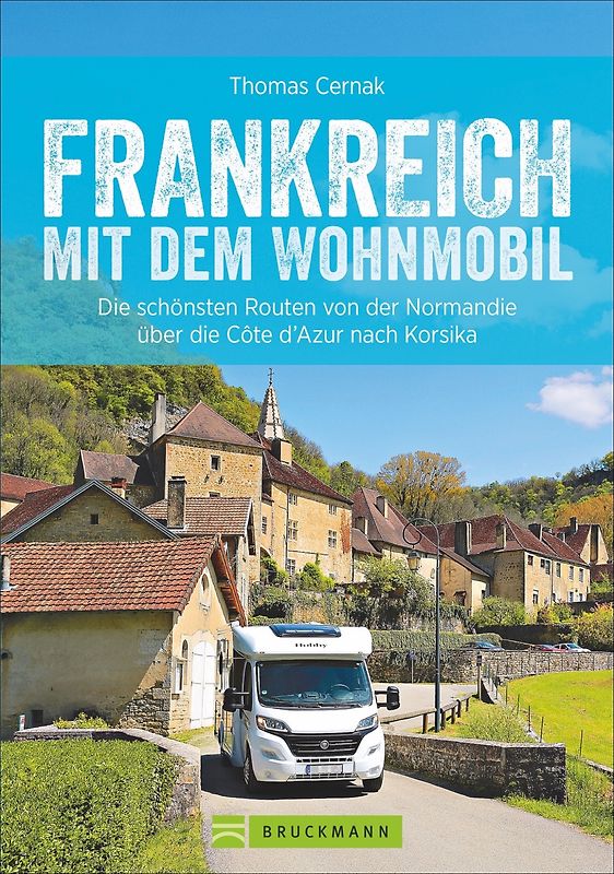 Frankreich mit dem Wohnmobil