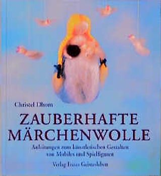 Zauberhafte Märchenwolle