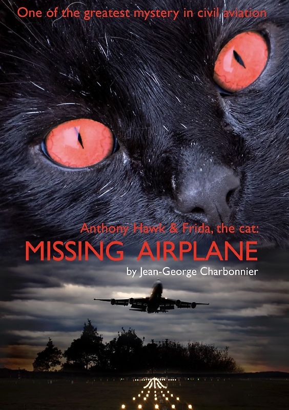 „ANTHONY HAWK and FRIDA, THE CAT: „Missing Airplane“