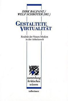 Gestaltete Virtualität