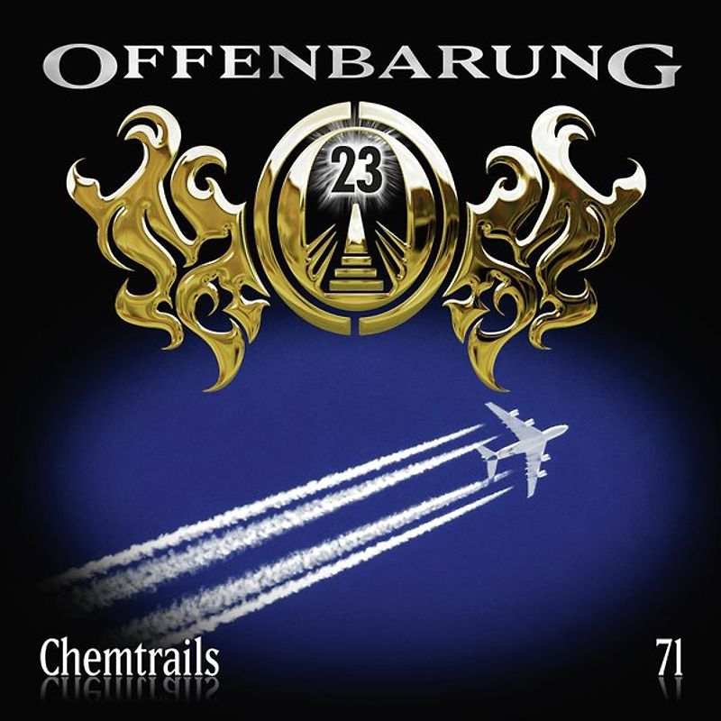 Offenbarung 23 - Folge 71. Chemtrails.