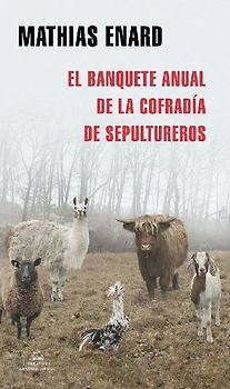 El Banquete Anual de la Cofradía de Los Sepultureros / The Annual Banquet of the Gravediggers' Guild