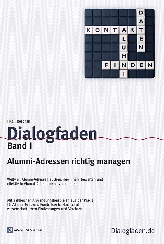 Dialogfaden Band I. Alumni-Adressen richtig managen