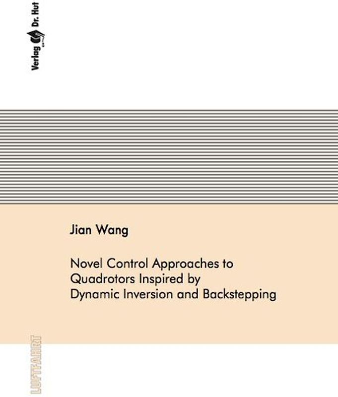 Novel Control Approaches to Quadrotors Inspired by Dynamic Inversion and Backstepping