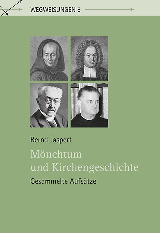 Mönchtum und Kirchengeschichte