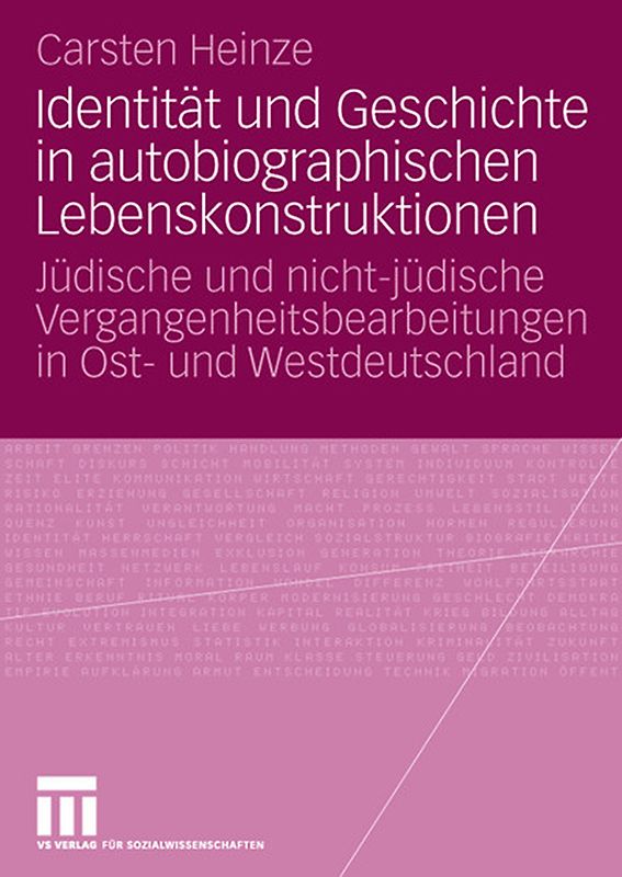 Identität und Geschichte in autobiographischen Lebenskonstruktionen