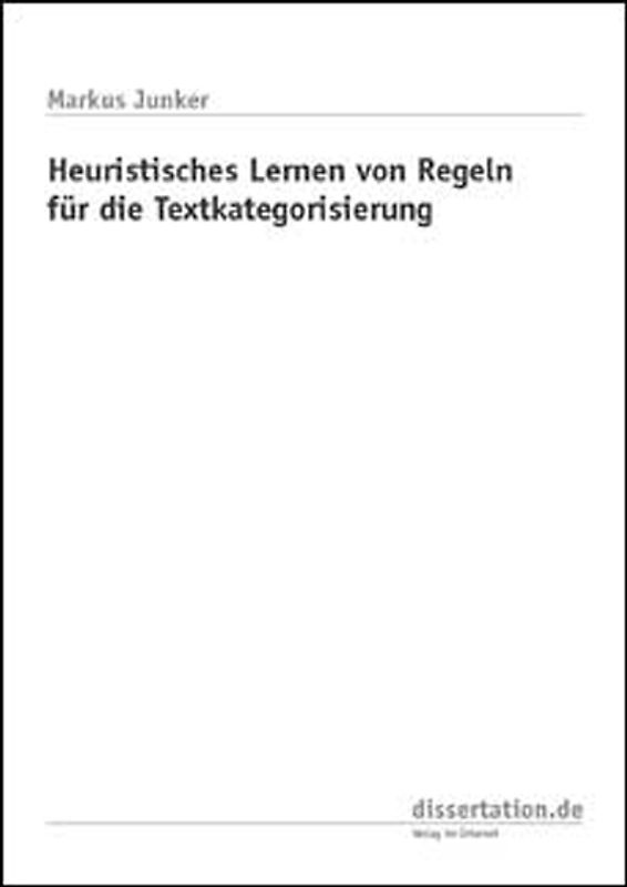 Heuristisches Lernen von Regeln für die Textkategorisierung