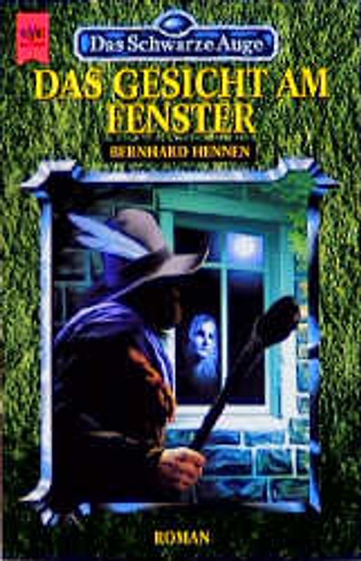 Das Schwarze Auge - Das Gesicht am Fenster. Roman