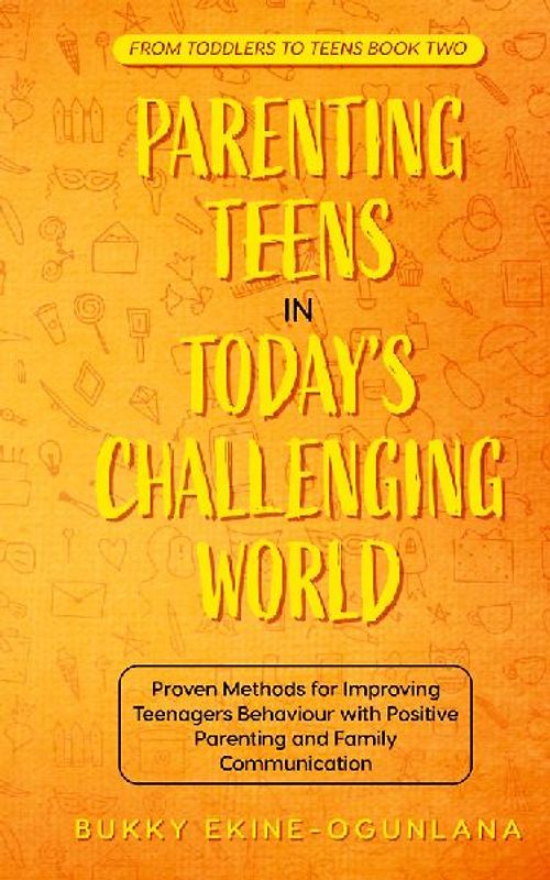 Parenting Teens in Today's Challenging World 2-in-1 Bundle