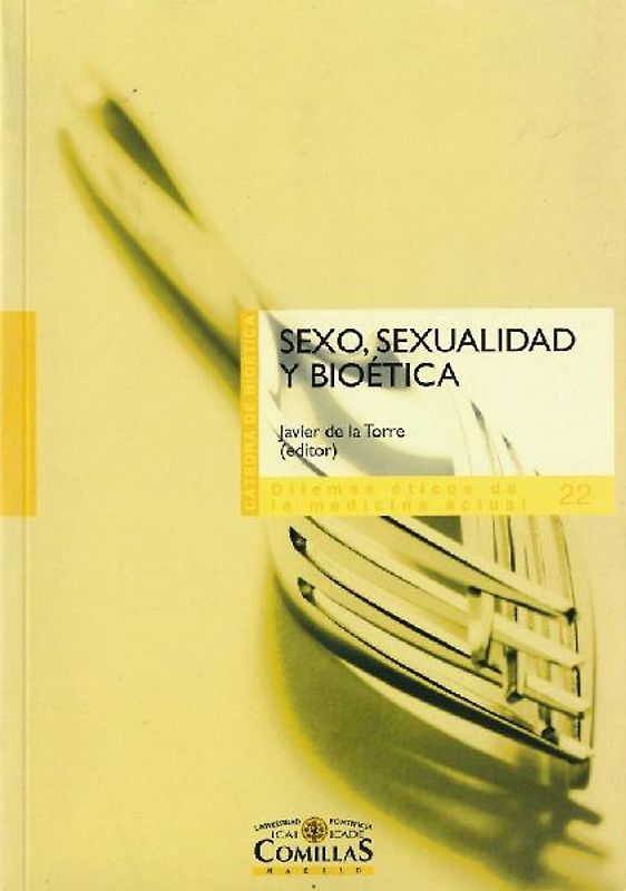 Sexo, sexualidad y bioética