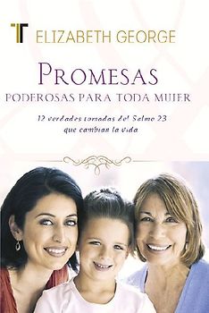 Promesas Poderosas Para Toda Mujer