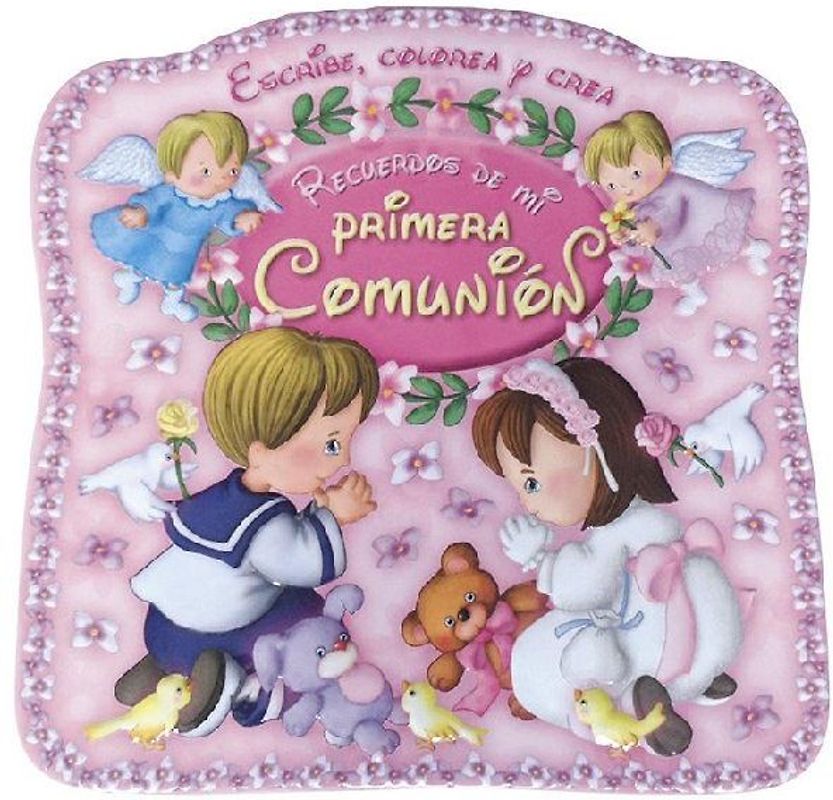 Recuerdos de mi Primera Comunión