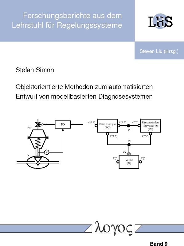 Objektorientierte Methoden zum automatisierten Entwurf von modellbasierten Diagnosesystemen
