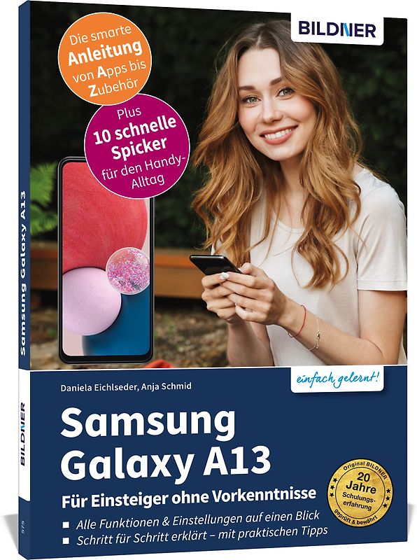Samsung Galaxy A13 - Für Einsteiger ohne Vorkenntnisse