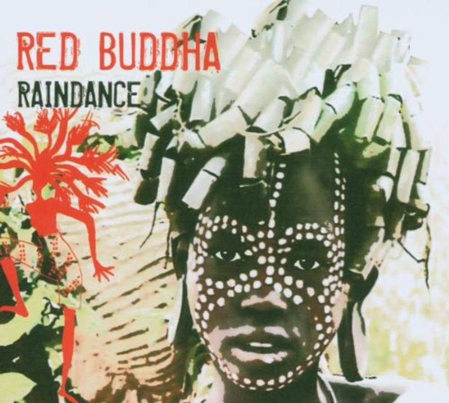 Red Buddha - Raindance