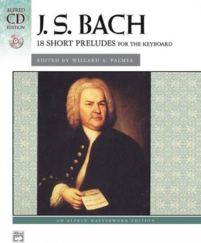 J. S. Bach: 18 Short Preludes