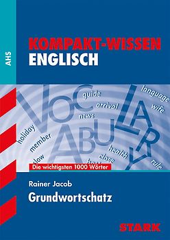 STARK Kompakt-Wissen - Englisch Grundwortschatz - Österreich