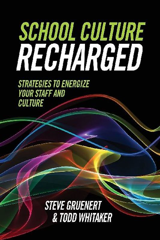 School Culture Recharged