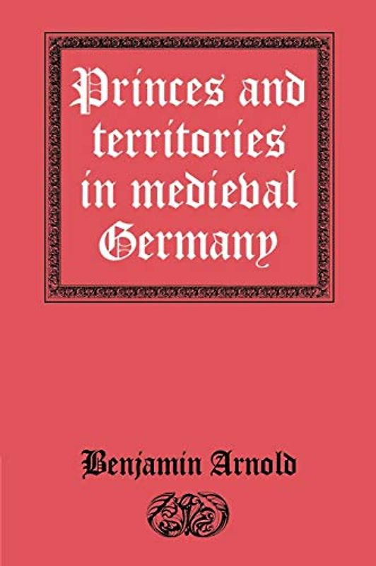 Princes and Territories Med Germany