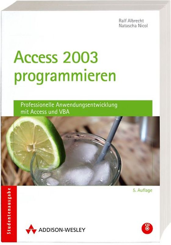 Access 2003 programmieren - Studentenausgabe