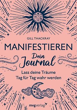 Manifestieren – Dein Journal