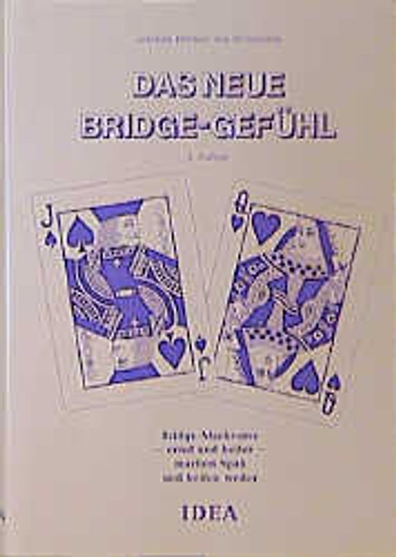 Das neue Bridge-Gefühl