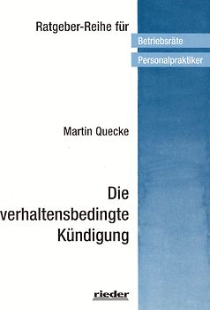 Die verhaltensbedingte Kündigung