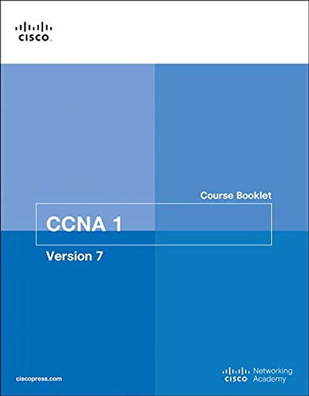 Ccna 1 V7 Course Booklet (Course Booklets)