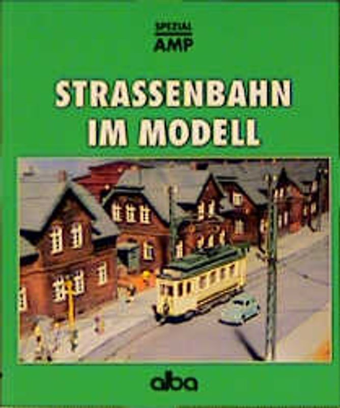 Strassenbahn im Modell