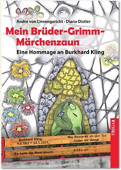 Mein Brüder-Grimm-Märchenzaun
