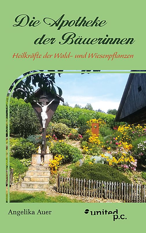 Die Apotheke der Bäuerinnen