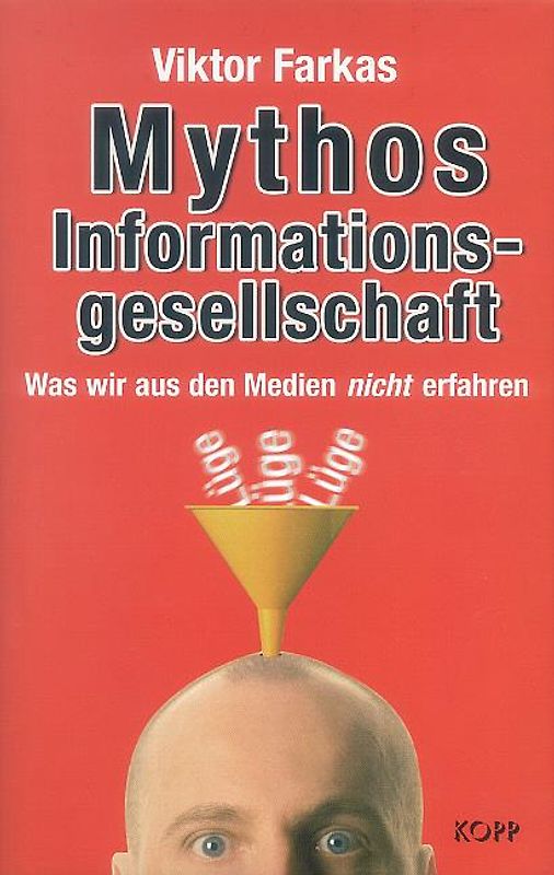 Mythos Informationsgesellschaft