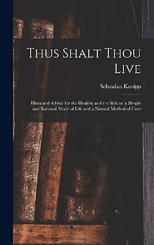 Thus Shalt Thou Live