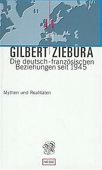 Die deutsch-französischen Beziehungen seit 1945