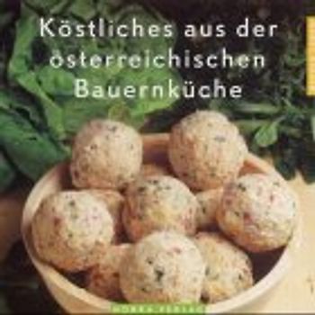 Köstliches aus der Bauernküche