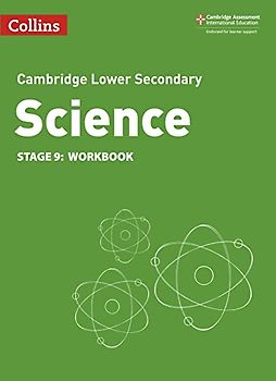 Collins Cambridge Lower Secondary Science - Lower Secondary Science Workbook: Stage 9