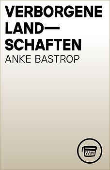 Verborgene Landschaften