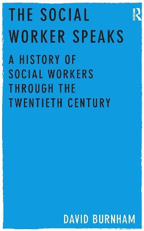 The Social Worker Speaks