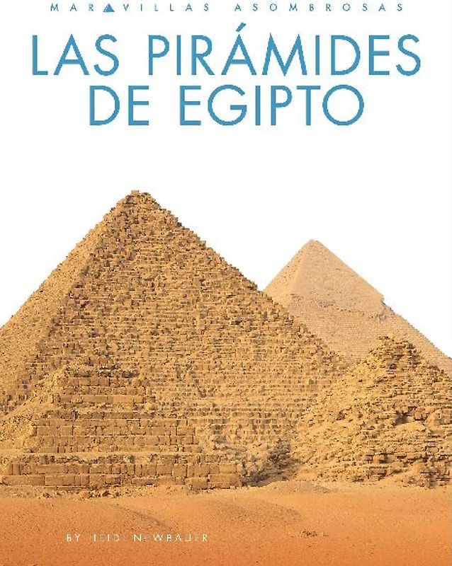 Las Pirámides de Egipto