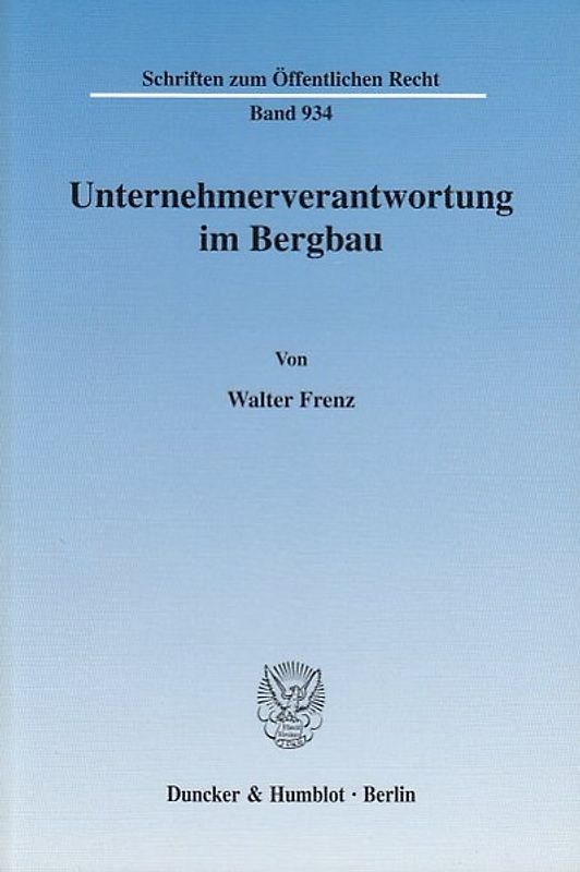 Unternehmerverantwortung im Bergbau.